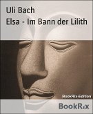 Elsa - Im Bann der Lilith (eBook, ePUB)