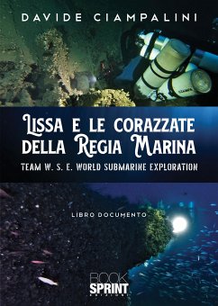 Lissa e le corazzate della regia marina (eBook, PDF) - Ciampalini, Davide