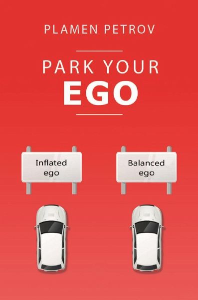 Park Your Ego (eBook, ePUB)