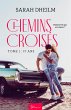Chemins croisés - 17ans (eBook, ePUB) - Bild 1