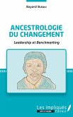 Ancestrologie du changement