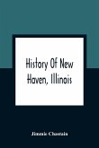 History Of New Haven, Illinois