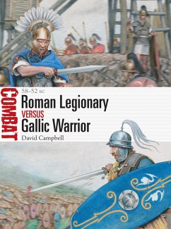 Roman Legionary vs Gallic Warrior (eBook, ePUB) - Campbell, David