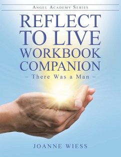 Reflect to Live Workbook Companion - Wiess, Joanne
