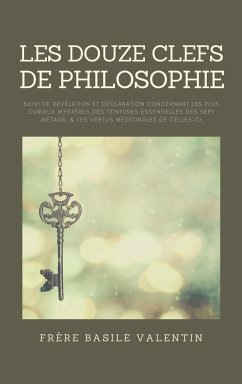 Les douze clefs de Philosophie - Valentin, Frère Basile