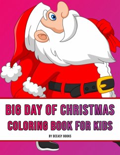 Big Day of Christmas Coloring Book For Kids - Books, Deeasy