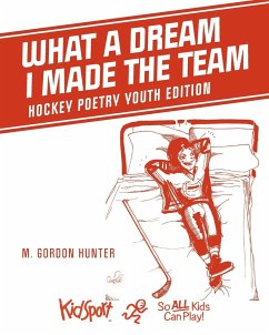 What A Dream I Made The Team - Hunter, M. Gordon