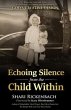 Echoing Silence from the Child Within... - Bild 1