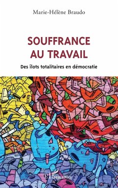 Souffrance au travail - Braudo, Marie-Hélène