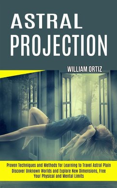 Astral Projection - Ortiz, William