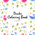 Ducks Coloring Book for Children (8.5x8.5 Coloring Book / Activity Book)