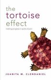The Tortoise Effect (eBook, ePUB)