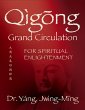 Qigong Grand Circulation For Spiritual... - Bild 1