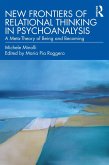 New Frontiers of Relational Thinking in Psychoanalysis (eBook, PDF)