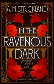 In the Ravenous Dark (eBook, ePUB)