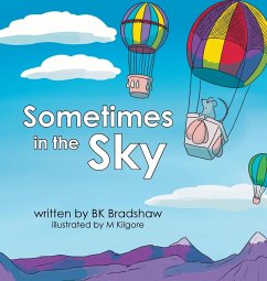 Sometimes in the Sky - Bradshaw, B. K.