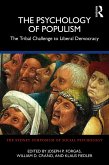 The Psychology of Populism (eBook, ePUB)