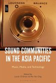 Sound Communities in the Asia Pacific (eBook, ePUB)