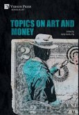 Topics on Art and Money