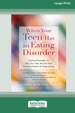 When Your Teen Has an Eating Disorder - Muhlheim, Lauren