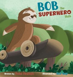 Bob the Superhero Sloth - Mustafa, Naim