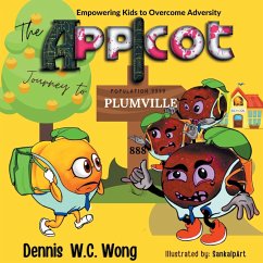 The App I Cot Journey to Plumville - Wong, Dennis