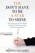 You Don't Have to Be a Star to Shine - Bild 1
