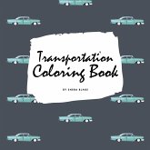 Transportation Coloring Book for Children (8.5x8.5 Coloring Book / Activity Book)