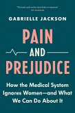 Pain and Prejudice (eBook, ePUB)