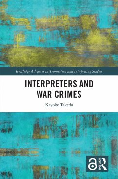 Interpreters and War Crimes (eBook, PDF) - Takeda, Kayoko