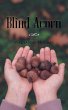 Blind Acorn - Bild 1