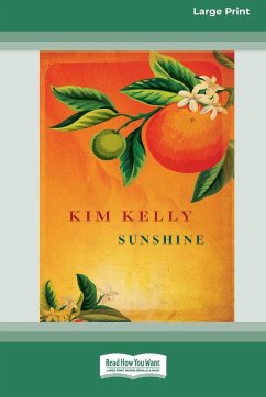 Sunshine (16pt Large Print Edition) - Kelly, Kim