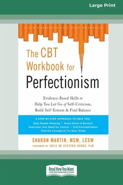 The CBT Workbook for Perfectionism - Martin, Sharon