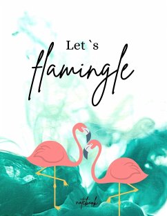 Let´s Flamingle Notebook - Daisy, Adil