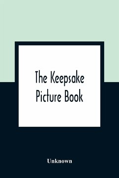 The Keepsake Picture Book - Unknown