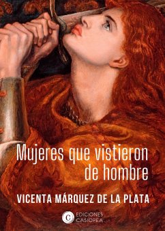 Mujeres que vistieron de hombre (eBook, ePUB) - Márquez de la Plata, Vicenta