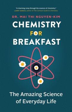 Chemistry for Breakfast (eBook, ePUB) - Nguyen-Kim, Mai Thi