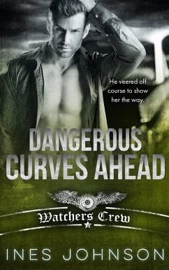 Dangerous Curves Ahead - Johnson, Ines