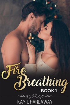 Cover Fire Breathing (Book 1) (eBook, ePUB)