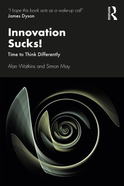 Innovation Sucks! (eBook, PDF) - Watkins, Alan; May, Simon