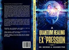Cover A Quantum Healing Expression (eBook, ePUB)