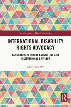 International Disability Rights Advocacy (eBook, ePUB) - Pateisky, Daniel