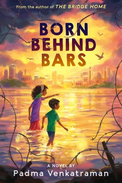 Born Behind Bars (eBook, ePUB) - Venkatraman, Padma
