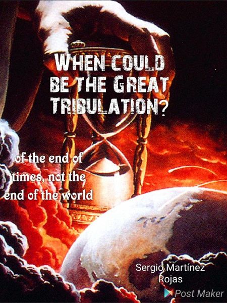 When Will the Great Tribulation Begin? (eBook, ePUB) When Will the Great Tribulation Begin? (eBook, ePUB)