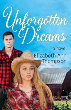 Unforgotten Dreams - Thompson, Elizabeth Ann