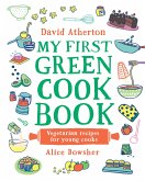 My First Green Cook Book: Vegetarian Recipes for Young Cooks