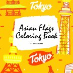 Asian Flags of the World Coloring Book for Children (8.5x8.5 Coloring Book / Activity Book)