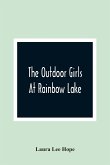 The Outdoor Girls At Rainbow Lake