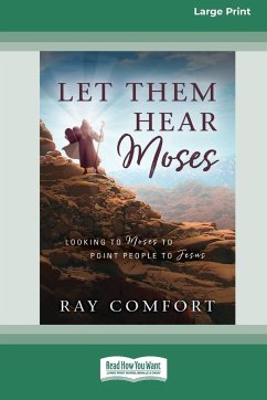 Let Them Hear Moses - Comfort, Ray