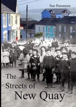 The Streets of New Quay - Passmore, Sue